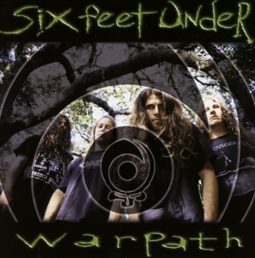 Six Feet Under – Warpath