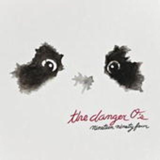 The Danger O's – Nineteen Ninety Four