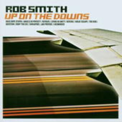 Rob Smith – Up On The Downs