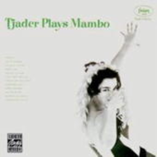 Cal Tjader – Tjader Plays Mambo