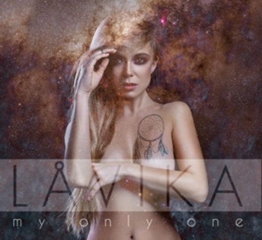 Lavika – My Only One