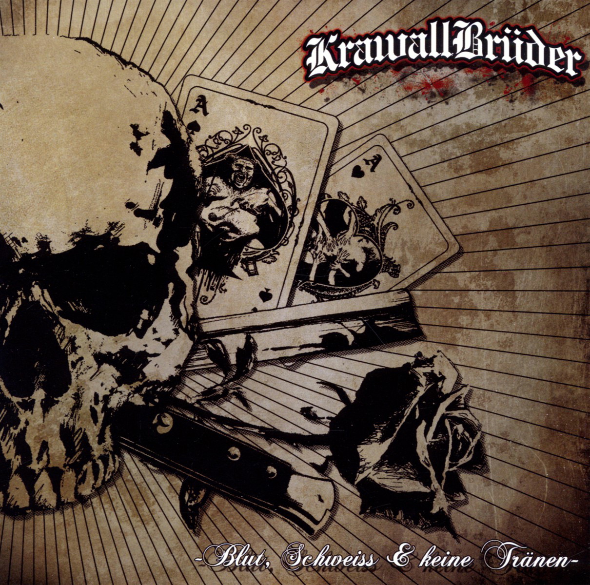 Krawallbrüder – Blut, Schweiss & keine Tränen
