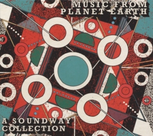Soundway – Music From Planet Earth - A Soundway Collection
