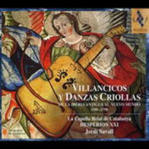 Jordi Savall – Villancicos Y Danzas Criollas