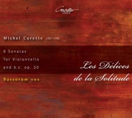 Bassorum Vox – Les Delices De La Solitude