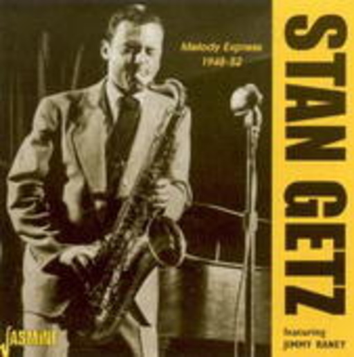 Stan Getz feat. Jimmy Raney – Melody Express