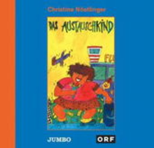 Christine Nöstlinger – Das Austauschkind