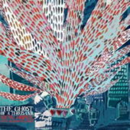 The Ghost Of A Thousand – New Hopes, New Demonstrations