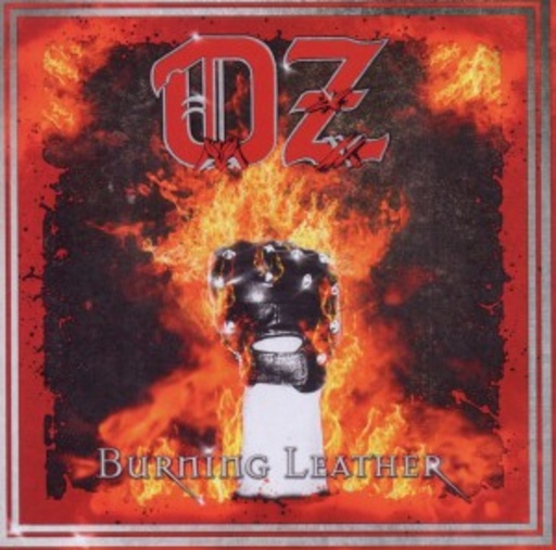 Oz – Burning Leather