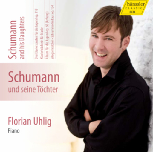Florian Uhlig – Schumann und seine Töchter