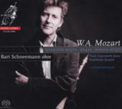 Bart Schneemann – Quartets KV 370 & KV 421/Sonata KV 377
