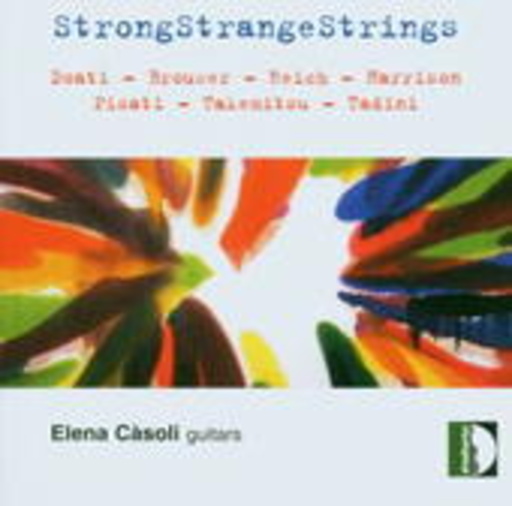 Elena Cásoli – StrongStrangeStrings