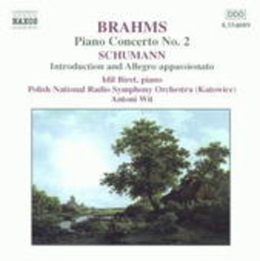 Antoni Wit/Idil Biret/Polish National Radio Symphony Or. – Brahms: Piano Concerto No. 2/Schumann: Introduction And Allegro Appassionato
