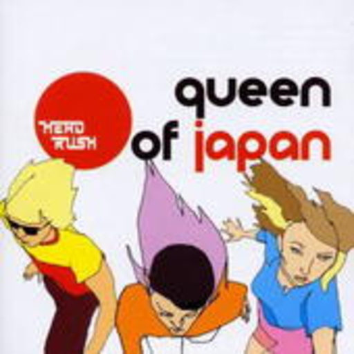 Queen Of Japan – Head Rush