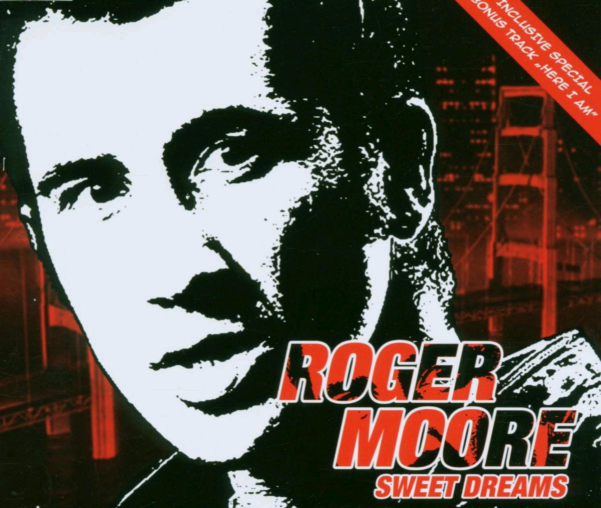 Roger Moore – Sweet Dreams
