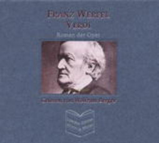 Wolfram Berger – Verdi - Roman der Oper