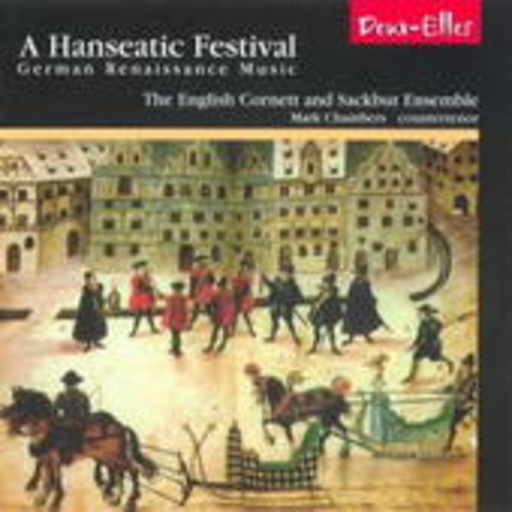 The English Cornett And Sackbutt Ensemble – A Hanseatic Festival