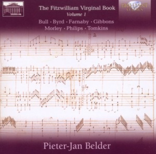 Pieter-Jan Belder – Fitzwilliam Virginal Book Vol. 1