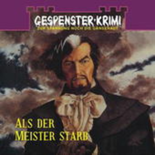 Diverse – Gespenster Krimi - Als der Meister starb
