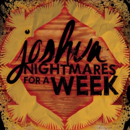 Joshua/Nightmares For A Week – There Are No Rules/Doomsday