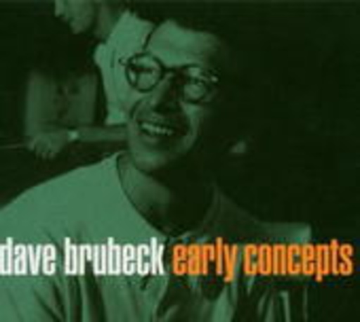 Dave Brubeck – Early Concepts