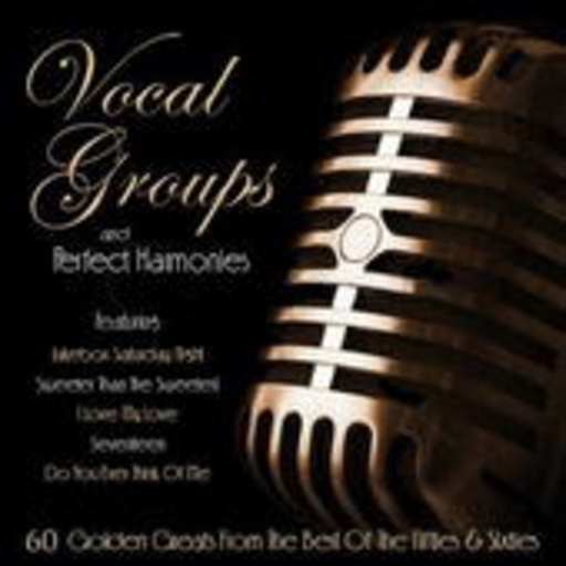 Diverse – Vocal Groups & Perfect Harmonies