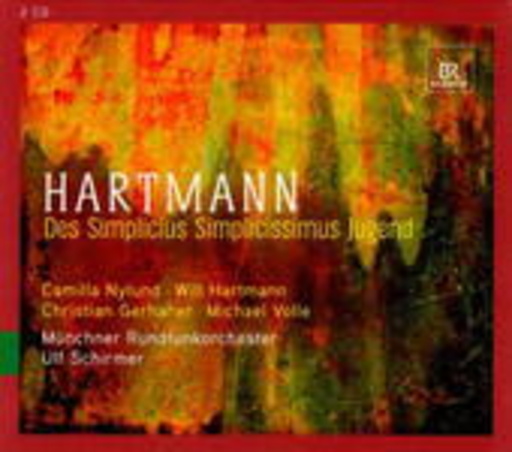 Camilla Nylund/Christian Gerhaher/Will Hartmann – Des Simplicius Simplicissimus Jugend