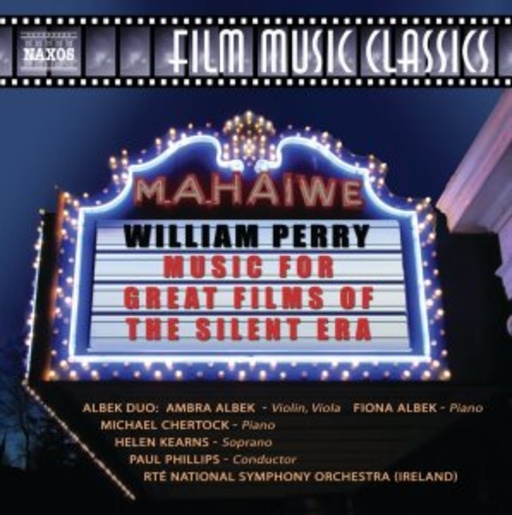 William Perry – Music For Great Films Of The Silent Era