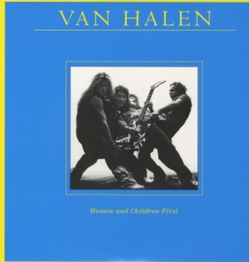 Van Halen – Woman And Children First