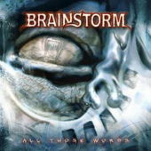 Brainstorm – All Those Words