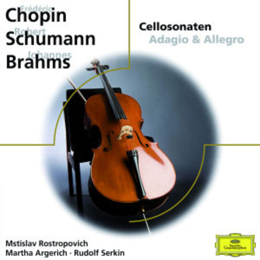 Mstislav Rostropovich – Cellosonaten/Adagio & Allegro (Eloquence)