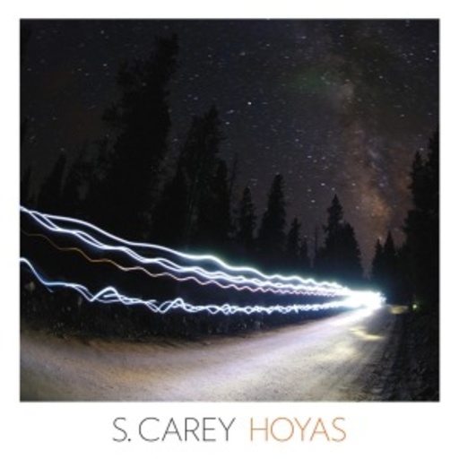 S. Carey – Hoyas EP