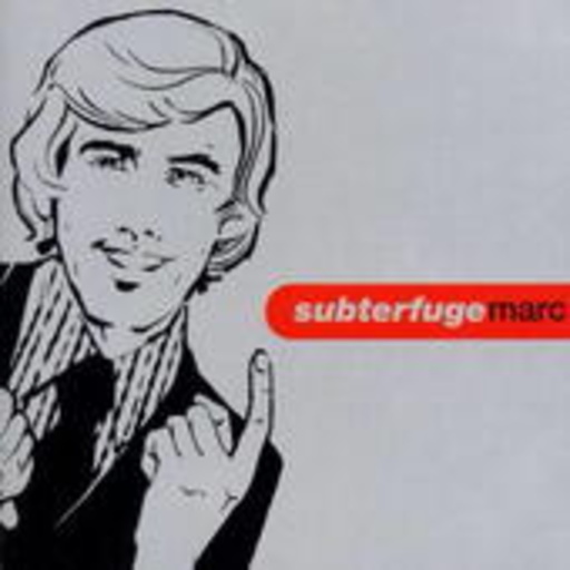 Marc – Subterfuge