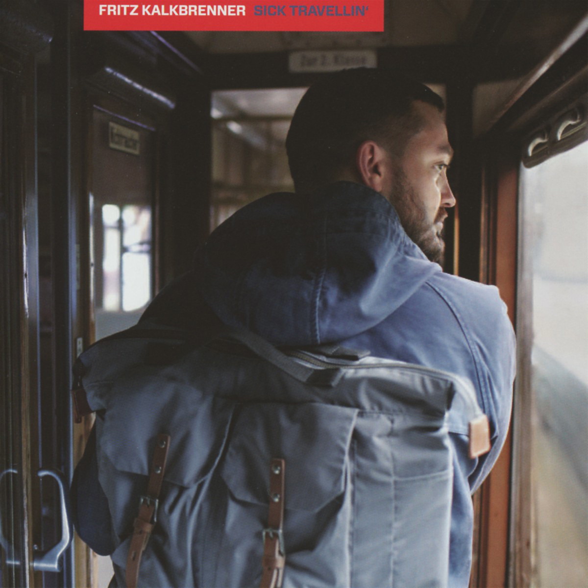 Fritz Kalkbrenner – Sick Travellin'