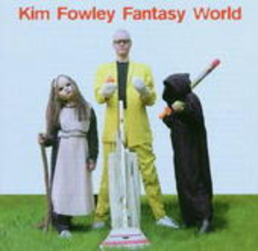 Kim Fowley – Fantasy World