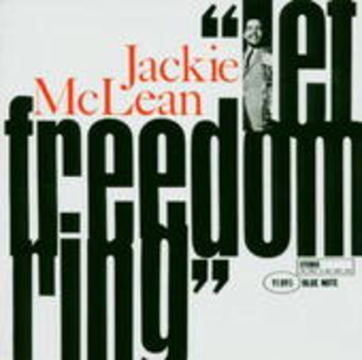Jackie McLean – Let Freedom Ring