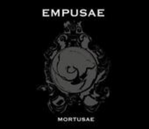 Empusae – Mortusae