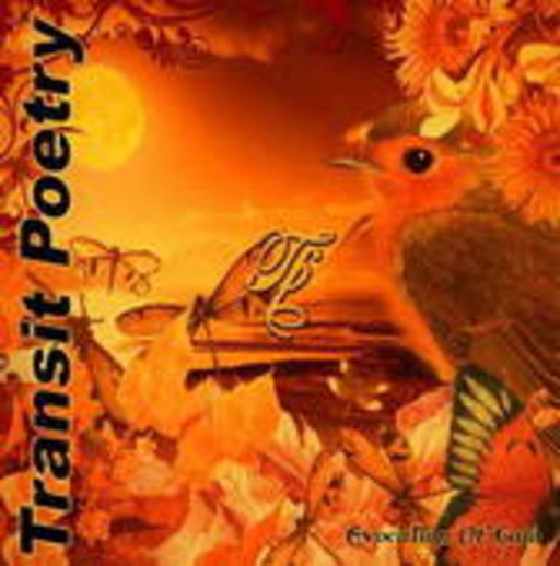 Transit Poetry – Evocation Of Gaia