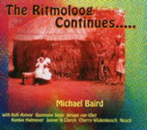 Michael Baird – The Ritmoloog Continues