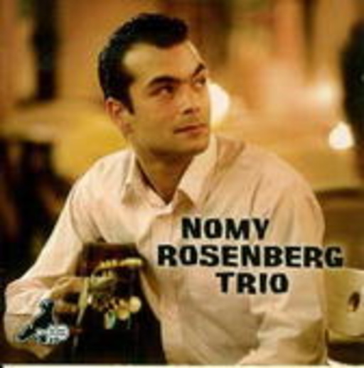 Nomy Rosenberg Trio – Nomy Rosenberg Trio