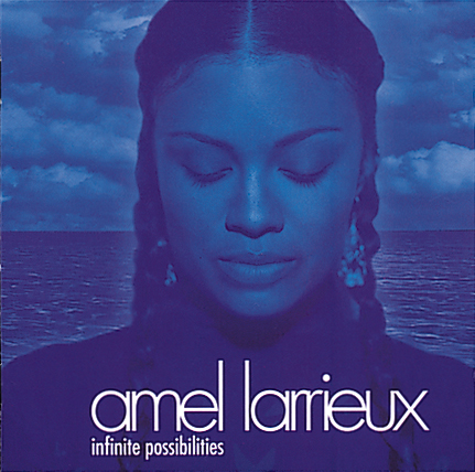 Amel Larrieux – Infinite Possibilities