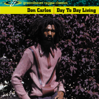 Don Carlos – Day To Day Living