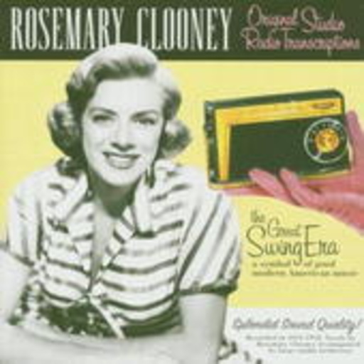 Rosemary Clooney – Original Studio Radio