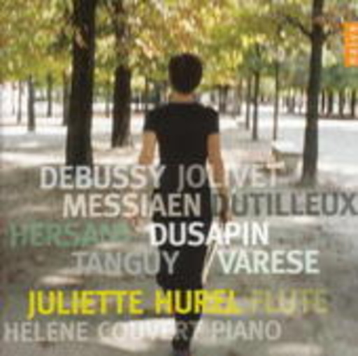 Juliette Hurel/Helene Couvert – Debussy/Jolivet/Messiaen/Dutilleux/Hersant/Dusapin/Tanguy/Varese