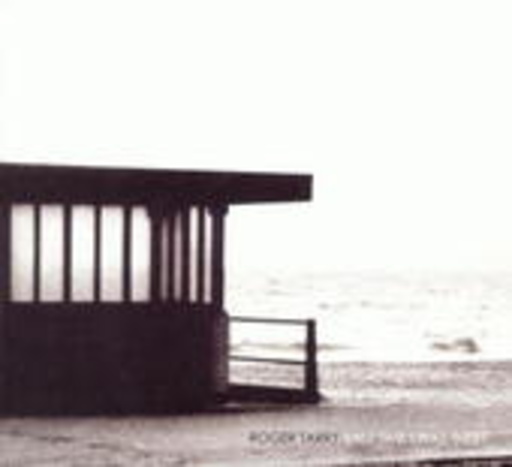 Roger Tarry – Last Time I Was There