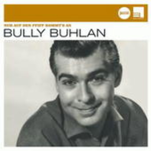 Bully Buhlan – Nur auf den Pfiff kommt's an - Jazz Club