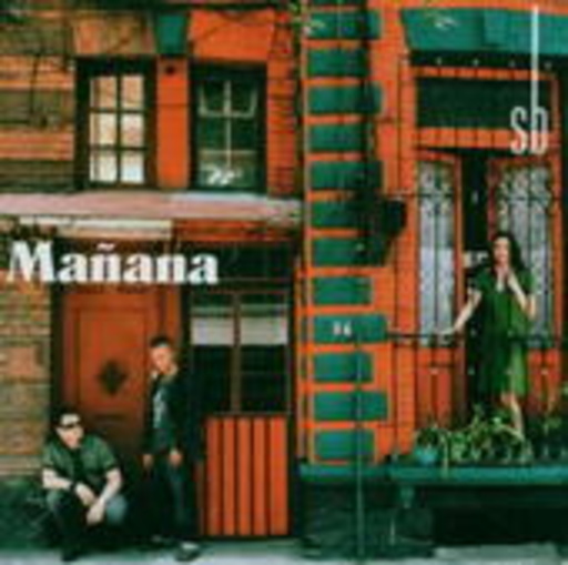 Sin Bandera – Manana