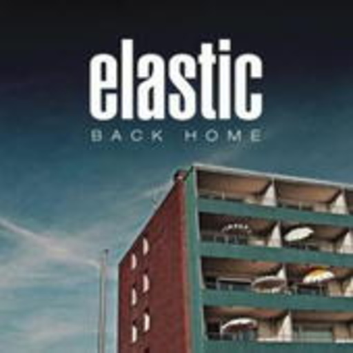 Elastic – Back Home