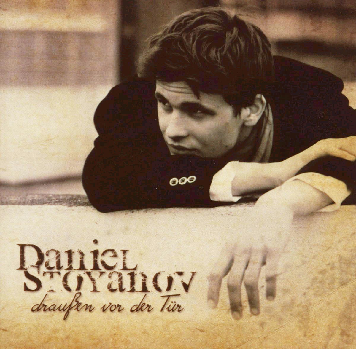 Daniel Stoyanov – Draußen vor der Tür