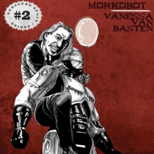 Morkobot/Vanessa Van Basten – Subsound Split Series #2